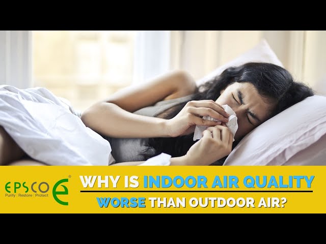 indoor air quality worse than outdoor air